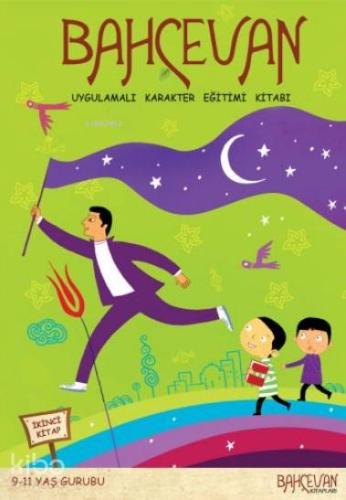 Bahçevan 9-11 Yaş Grubu (2. Kitap)
