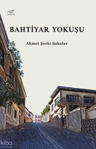 Bahtiyar Yokuşu