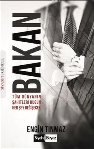 Bakan; Tüm Dünyanın Şahitleri Bugün Her Şey Değişecek - Kitapiks.com