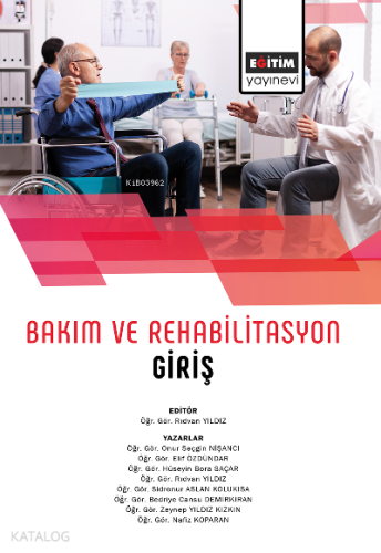 Bakım Ve Rehabilitasyon Giriş