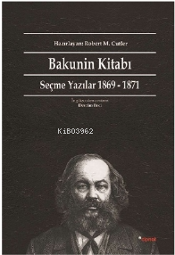 Bakunin Kitabı;Seçme Yazılar - Kitapiks.com