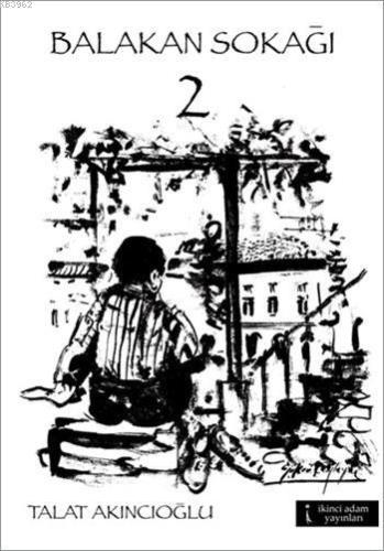 Balakan Sokağı 2 - Kitapiks.com