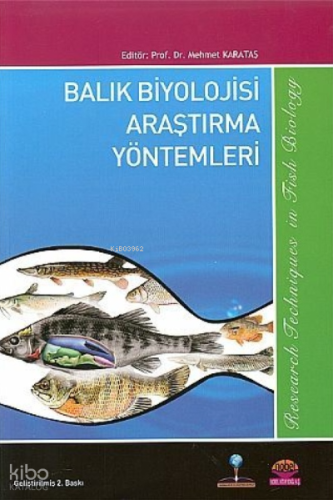 Balık Biyolojisi Araştırma Yöntemleri