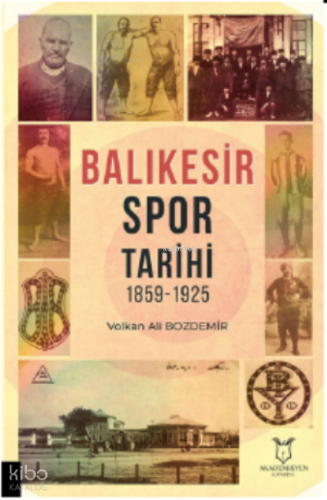 Balıkesir Spor Tarihi 1859-1925