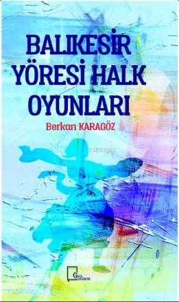 Balıkesir Yöresi Halk Oyunları