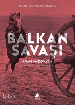 Balkan Savaşı - Kitapiks.com