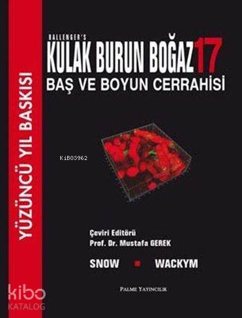 Ballenger's Kulak Burun Boğaz; Baş ve Boyun Cerrahisi