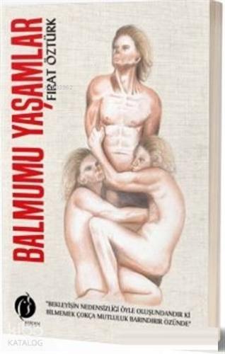 Balmumu Yaşamlar