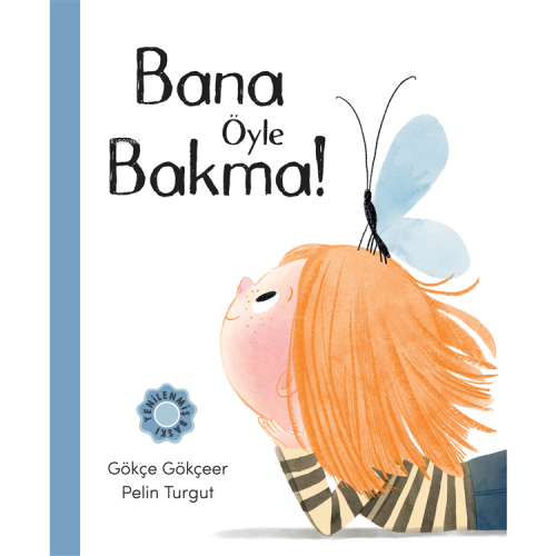 Bana Öyle Bakma - Kitapiks.com