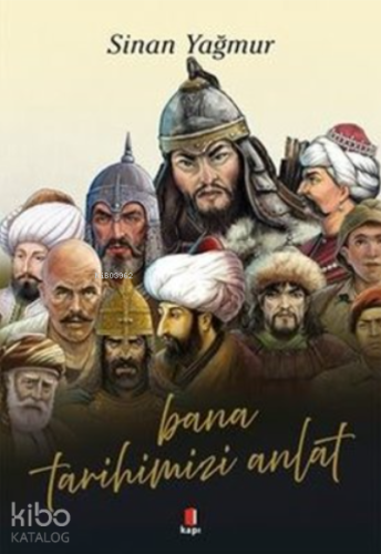 Bana Tarihimizi Anlat