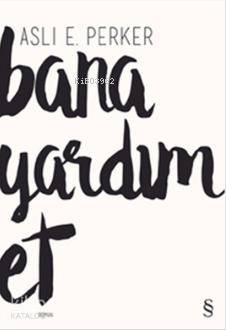 Bana Yardım Et - Kitapiks.com