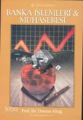 Banka İşlemleri & Muhasebesi - Kitapiks.com