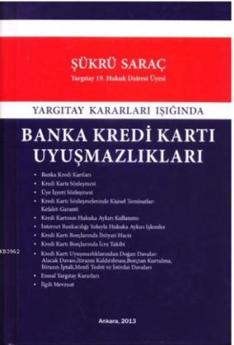 Banka Kredi Kartı Uyuşmazlıkları