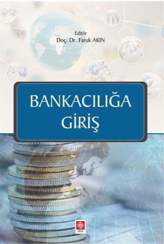 Bankacılığa Giriş - Kitapiks.com