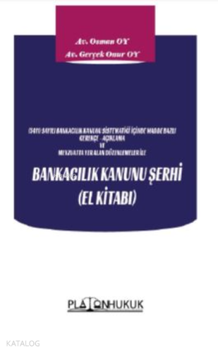 Bankacılık Kanunu Şerhi ;(El Kitabı)