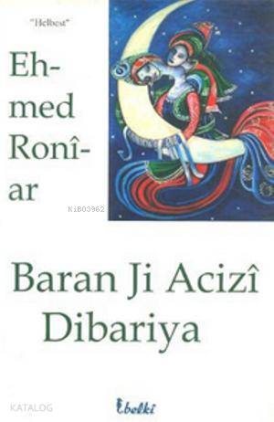 Baran Ji Acizi Dibariya - Kitapiks.com