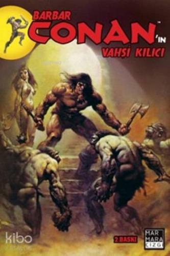 Barbar Conan'ın Vahşi Kılıcı 2 - Kitapiks.com