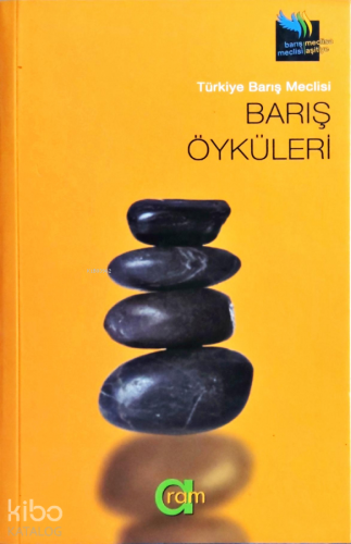 Barış Öyküleri - Kitapiks.com