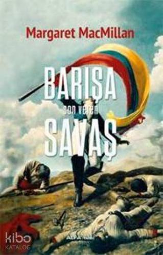 Barışa Son Veren Savaş - Kitapiks.com