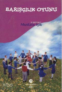 Barışçılık Oyunu