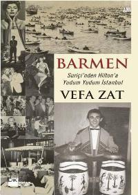 Barmen; Suriçi'nden Hilton'a Yudum Yudum İstanbul