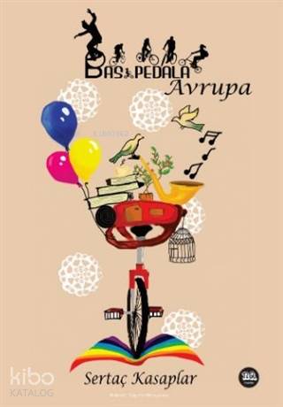 Baş Pedala Avrupa - Kitapiks.com