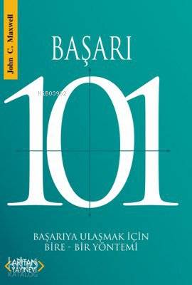Başarı 101; Başarıya Ulaşmak İçin Bire-Bir Yöntemi