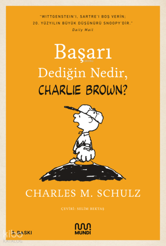 Başarı Dediğin Nedir, Charlie Brown