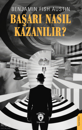 Başarı Nasıl Kazanılır?