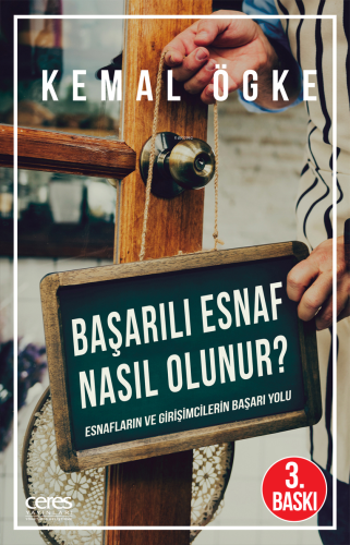 Başarılı Esnaf Nasıl Olunur?; Esnafların ve Girişimcilerin Başarı Yolu