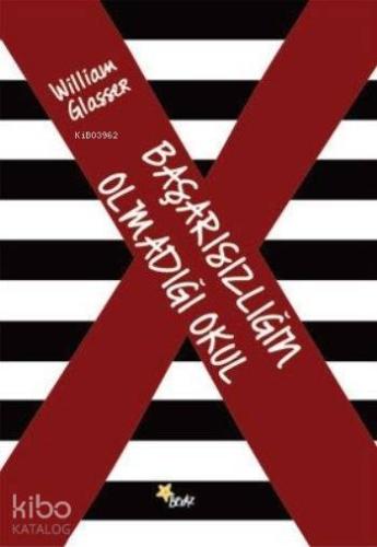 Başarısızlığın Olmadığı Okul