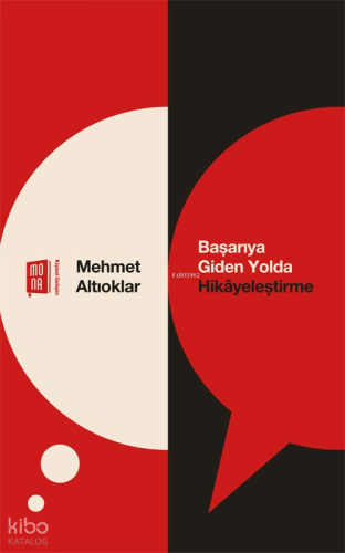 Başarıya  Giden Yolda Hikayeleştirme