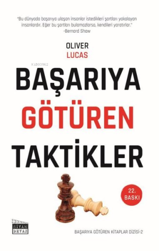 Başarıya Götüren Taktikler - Başarıya Götüren Kitaplar Serisi - 2 - Ki