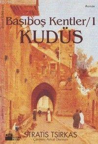 Başıboş Kentler 1; Kudüs