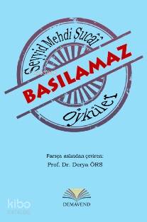 Basılamaz; Öyküler