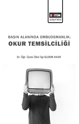 Basın Alanında Ombudsmanlık; Okur Temsilciliği - Kitapiks.com