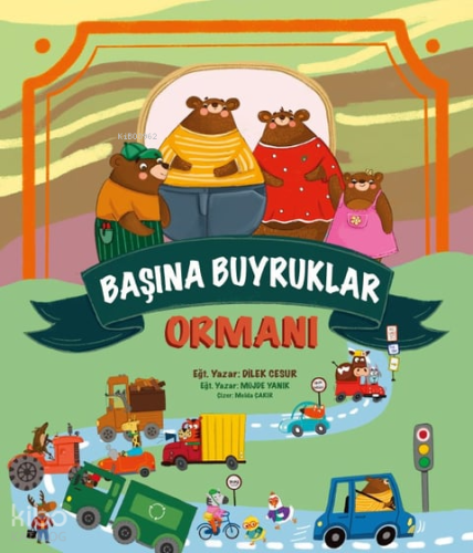 Başına Buyruklar Ormanı