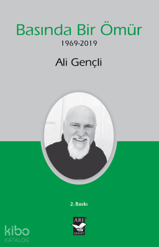Basında Bir Ömür; (1969-2019)