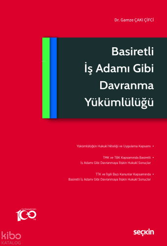 Basiretli İş Adamı Gibi Davranma Yükümlülüğü