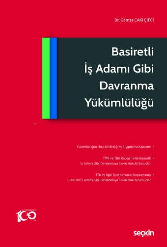 Basiretli İş Adamı Gibi Davranma Yükümlülüğü - Kitapiks.com