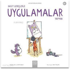 Basit Gereçlerle Uygulamalar Yapmak