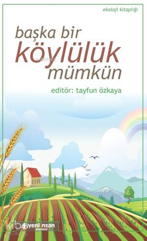 Başka Bir Köylülük Mümkün