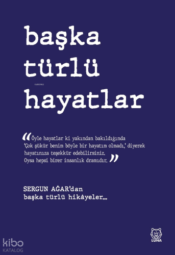 Başka Türlü Hayatlar