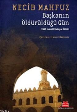 Başkanın Öldürüldüğü Gün - Kitapiks.com