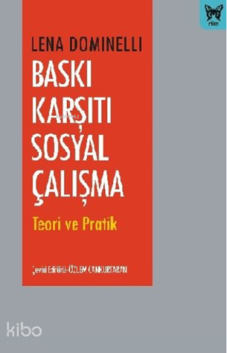 Baskı Karşıtı Sosyal Çalışma Teori ve Pratik