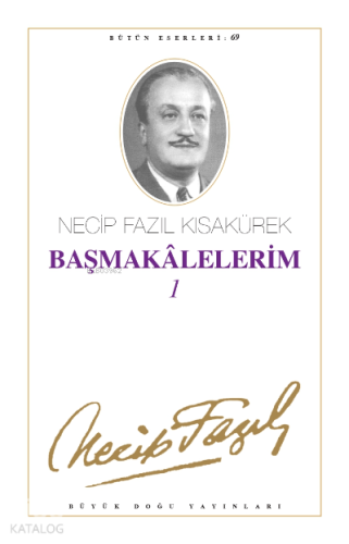 Başmakalelerim 1