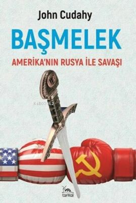 Başmelek;Amerika'nın Rusya ile Savaşı