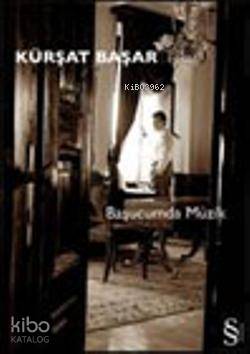 Başucumdaki Müzik