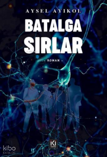 Batalga Sırlar