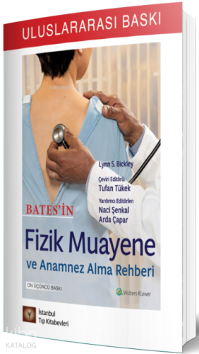 Bates'in Fizik Muayene Ve Anamnez Alma Rehberi